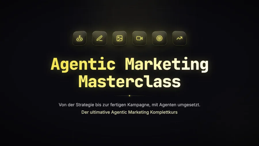 Kurs-Cover Agentic Marketing Masterclass